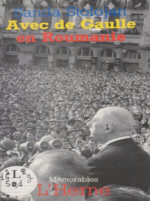 cover image of Avec de Gaulle en Roumanie